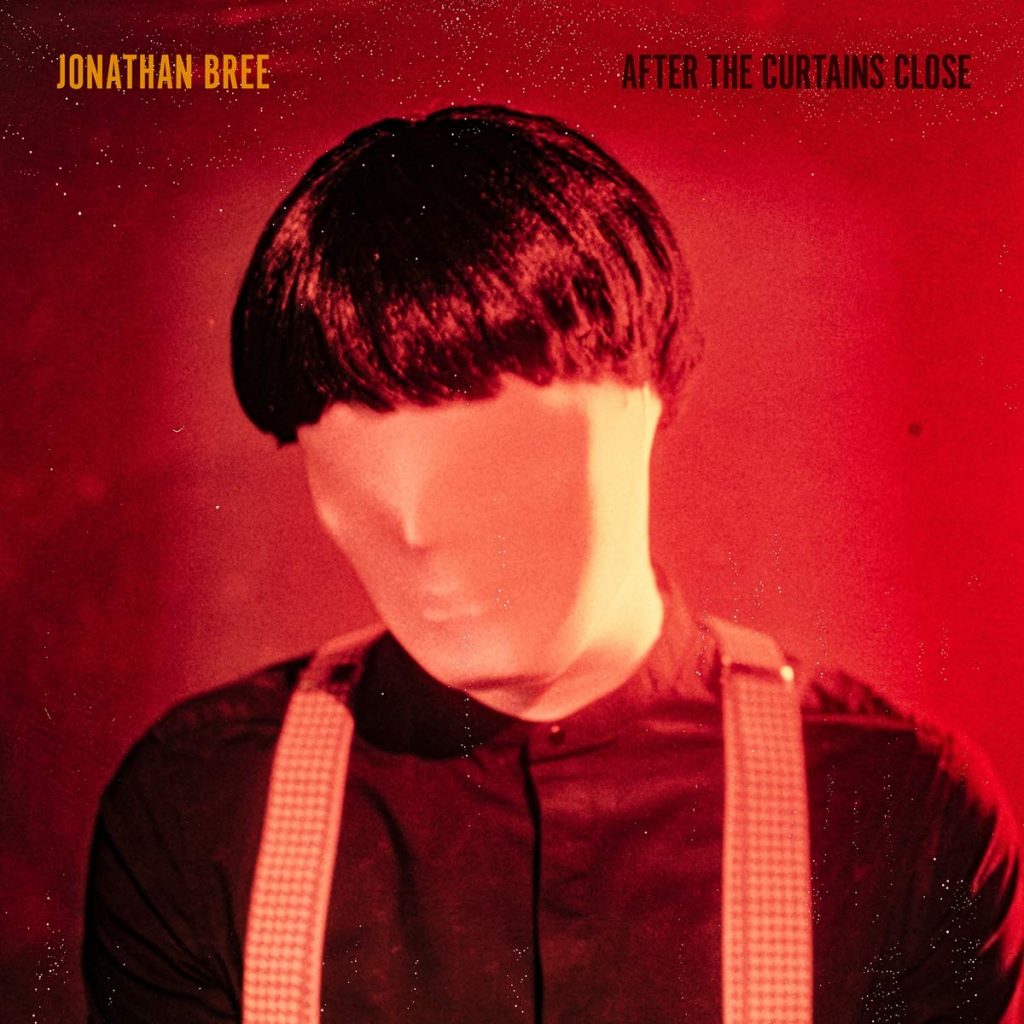 12 - Jonathan Bree - As the Curtains Close