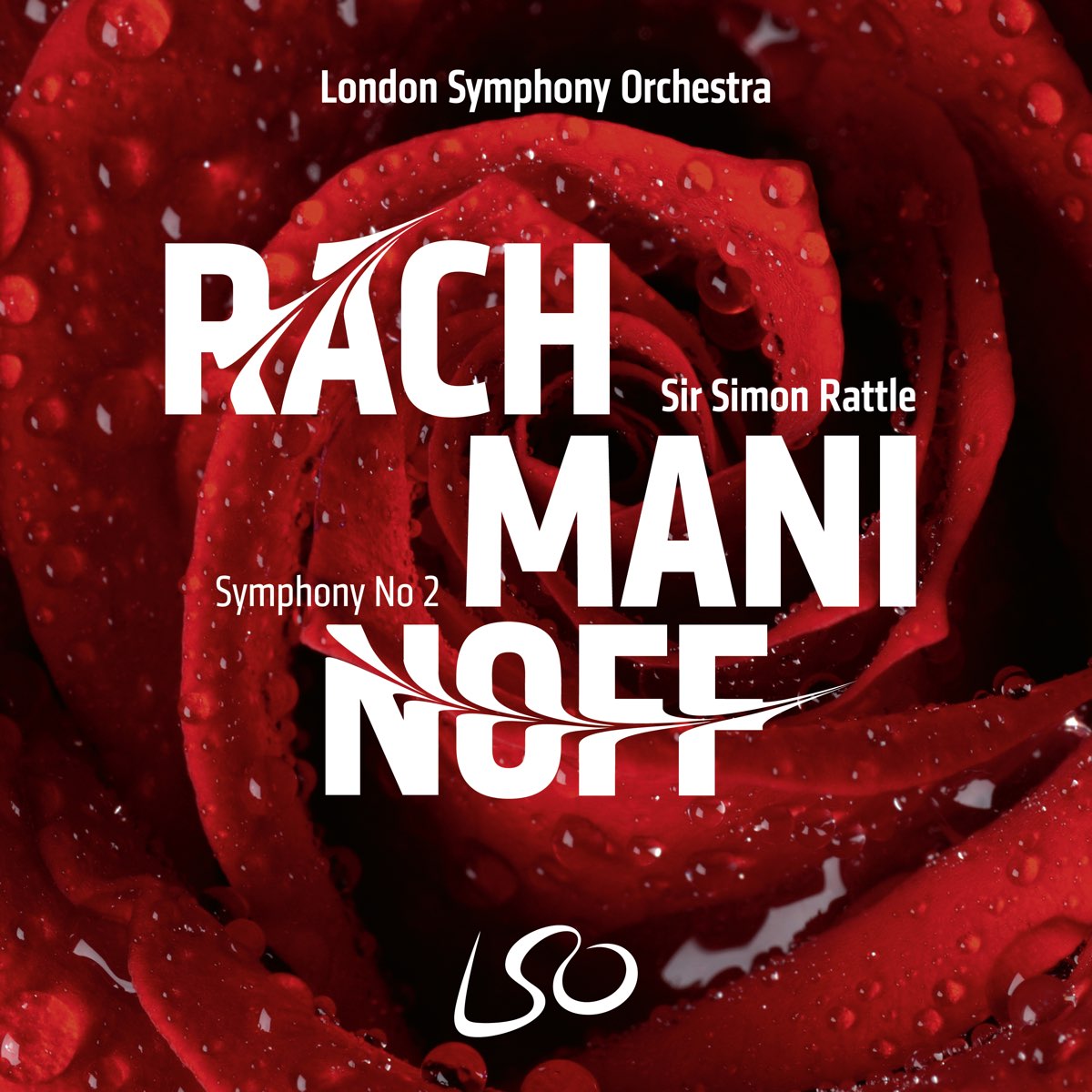 London Symphony Orchestra/Sir Simon Rattle – Rachmaninoff: Symphony No. 2
