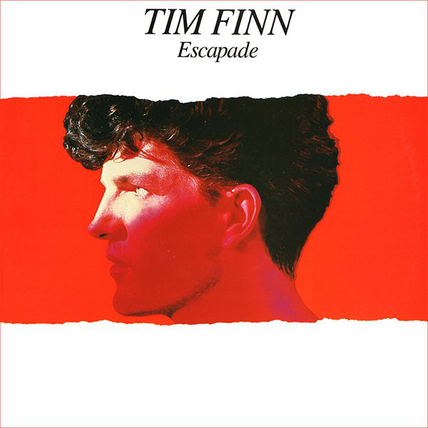 Tim Finn – Escapade
